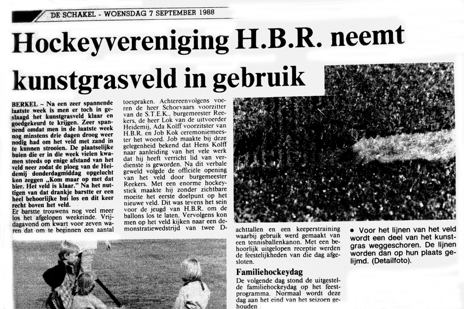 HBR krijgt in 1988 zijn eerste kunstgrasveld